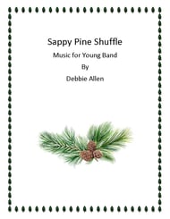 Sappy Pine Shuffle Concert Band sheet music cover Thumbnail